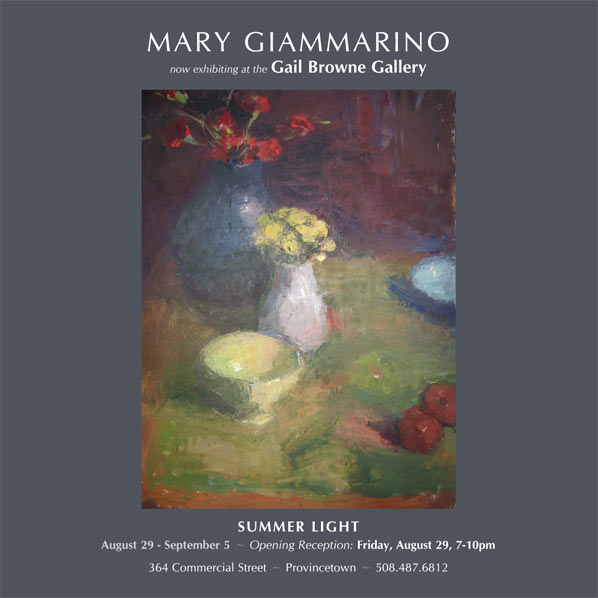 Mary Giammarino, now exhibiting at Gail Browne Gallery, Provincetown