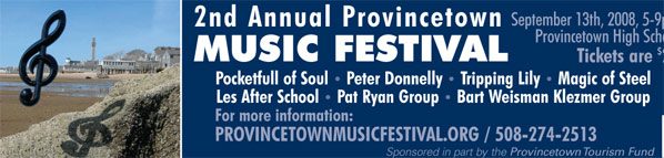 2nd annual Provincetown Music Festival 508-274-2513