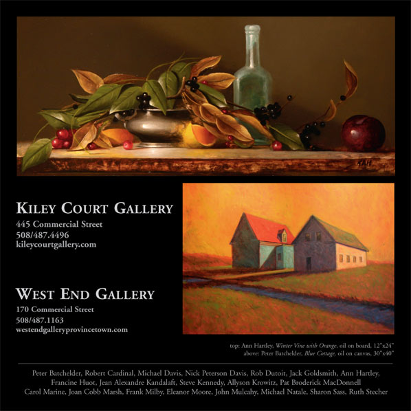 Winter Vine with Orange by Ann Hartley, Blue Cottage by Peter Batchelder at Kiley Court Gallery and West End Gallery, Provincetown